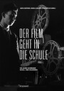 Der Film geht in die Schule - 100 Jahre Schweizer Schul- und Volkskino