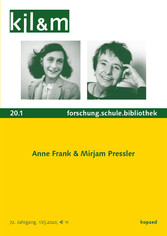 Anne Frank & Mirjam Pressler - kjl&m 20.1