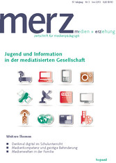 Jugend und Information in der mediatisierten Gesellschaft - 03/2013
