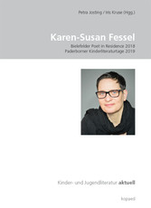 Karen-Susan Fessel - Bielefelder Poet in Residence 2018 | Paderborner Kinderliteraturtage 2019